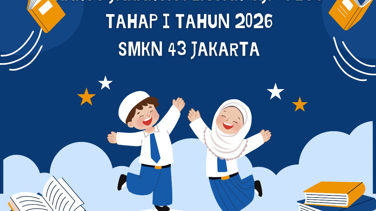 SOSIALISASI PROGRAM KEGIATAN SMKN 43 JAKARTA